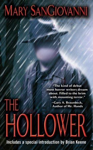 The Hollower by Mary SanGiovanni (2007, Trade Paperback)