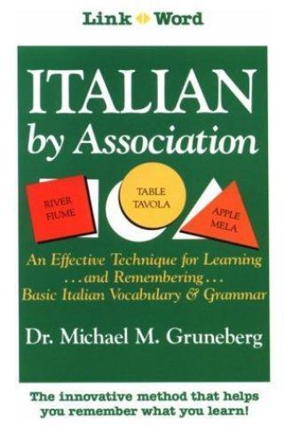 Italian by Association by Gruneberg, Michael