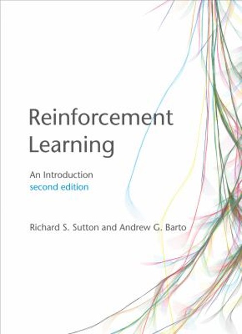 Reinforcement Learning, Second Edition : An Introduction Hardcove