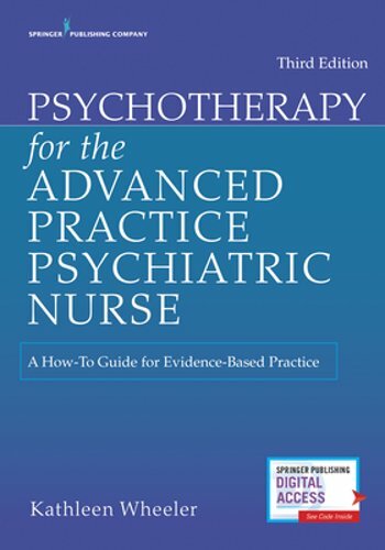 Psychotherapy for the Advanced Practice Psychiatric Nurse: A How-To Guide for