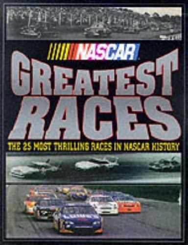 NASCAR Greatest Races: The 25 Most Thrill- 9780061051524, hardcover, Tom Higgins