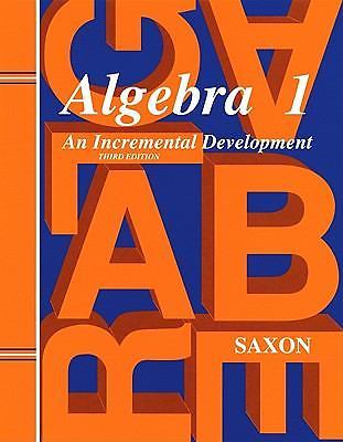 Saxon Algebra 1 Ser.: Algebra 1 by John H. Saxon Jr. (1998, Trade Paperback,…