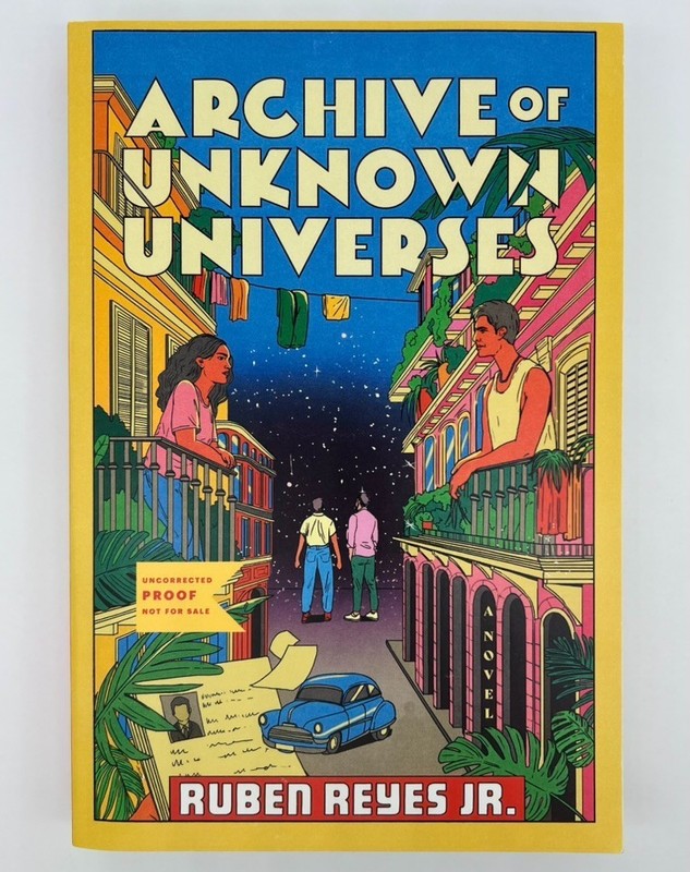Archive Of Unknown Universes – Ruben Reyes Jr. | SIGNED | Paperback | Very Good