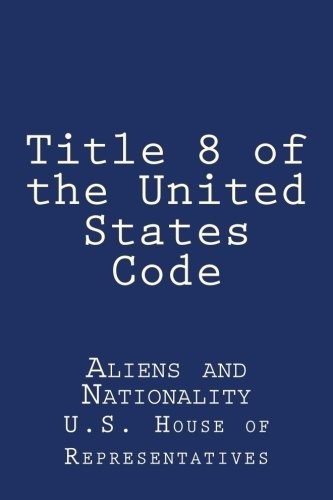 Title 8 of the United States C – GOOD