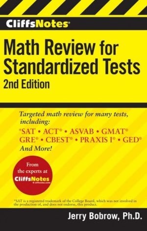 CliffsNotes Math Review for Standardized Tests: 2nd Edition (CliffsTestPrep), Bo