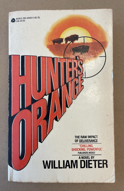 1984 Hunter’s Orange William Dieter Fiction Mass Market Paperback Avon Books
