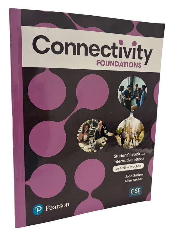 Connectivity Foundations Student’s Book Interactive eBook Pearson English