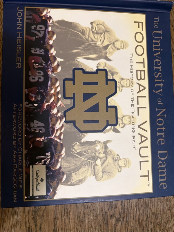 University of Notre Dame Football Vault : The History of the Fighting Irish