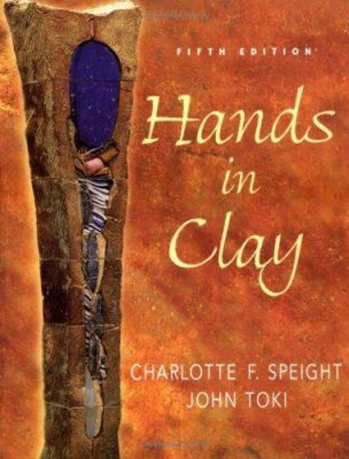 Hands in Clay Paperback John, Speight, Charlotte Toki