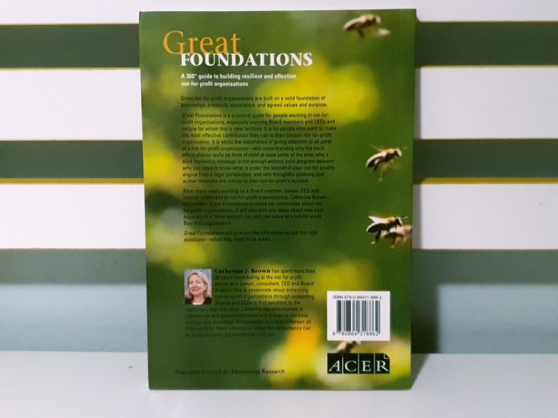 Great Foundations: A Guide to Building Not-for-Profit Organisations! PB Book gallery