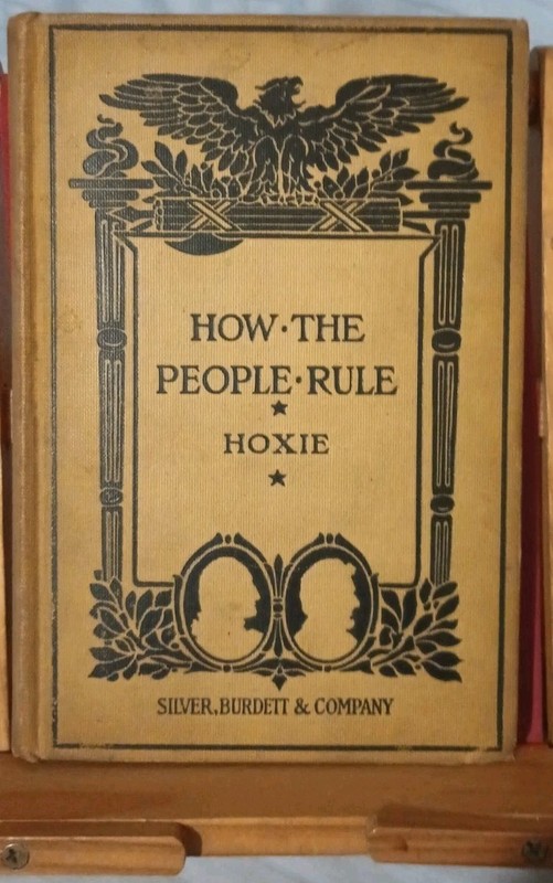 How the People Rule-Civics-Charles Hoxie-HC-1903-Silver,Burdett,&Co. Antique