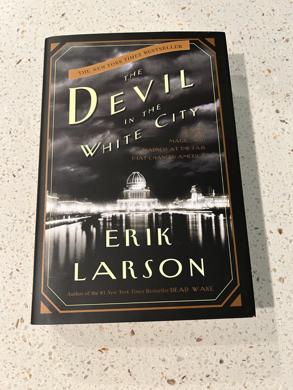The Devil in the White City by Erik Larson (Hardcover) **BRAND NEW**