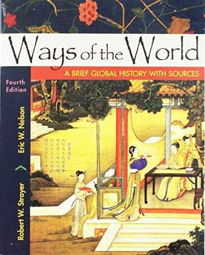 Ways of the World with – Paperback, by Strayer Robert W.; – Acceptable n