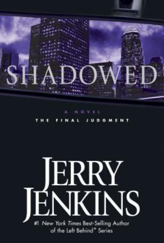 Shadowed: The Final Judgment by Jenkins, Jerry B.