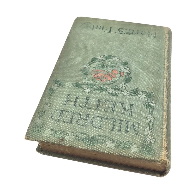 Antique 1876 Book, Mildred Keith by Martha Finley,Green Hardcover, 340 pages gallery