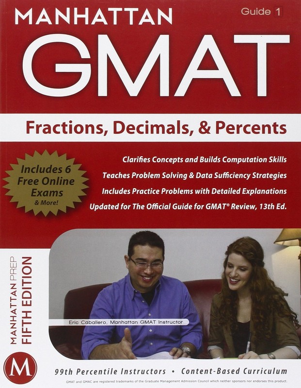 Fractions, Decimals, & Percents GMAT Strategy Guide (Manhattan GMAT Instruct…