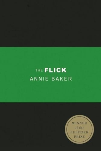 The Flick (TCG Edition) by Annie Baker: New