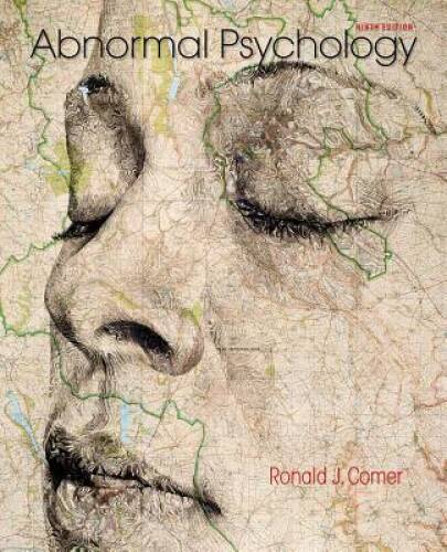 Abnormal Psychology – Hardcover By Comer, Ronald J – VERY GOOD