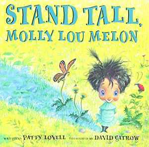 Stand Tall, Molly Lou Melon – Paperback, by Patty Lovell – Good