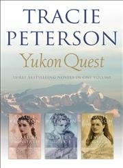 Yukon Quest 3-in-1 – hardcover Peterson, Tracie