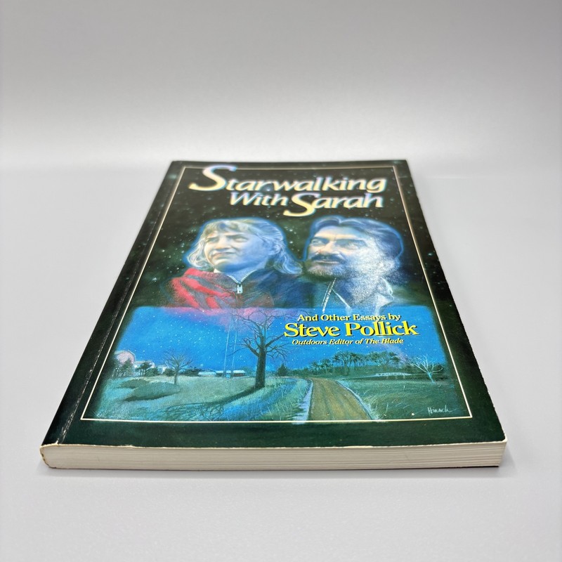 Starwalking With Sarah Steve Pollick Signed 1994 Essays Outdoor Nature Memoir PB gallery