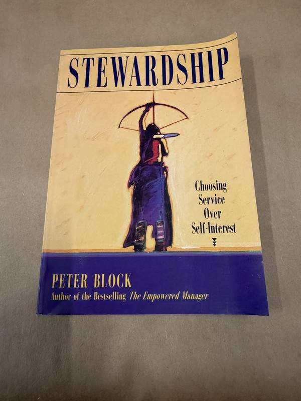 Stewardship Peter Block Business Management Leadership Book