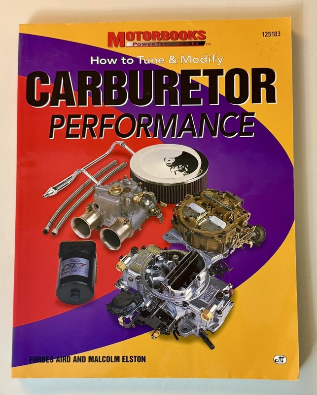 Carburetor Performance : How to Tune & Modify (Motorbooks Powertech Series)