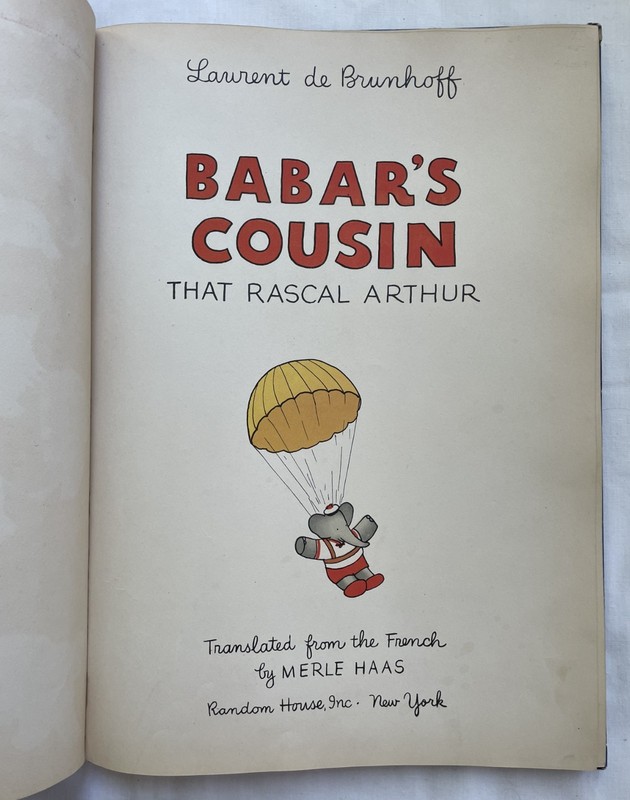 Babar's Cousin That Rascal Arthur – L De Brunhoff – 1948 1st Ed - Printed France gallery