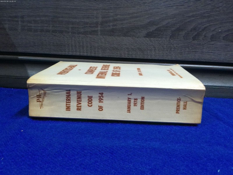 Prentice-Hall Complete Internal Revenue Code of 1954 Jan 1 1978 Edition gallery
