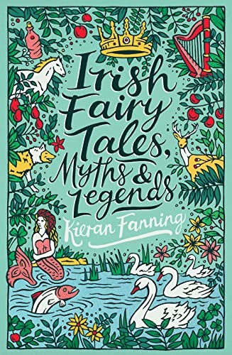Scholastic Classics Irish Fairy Tales by Fanning