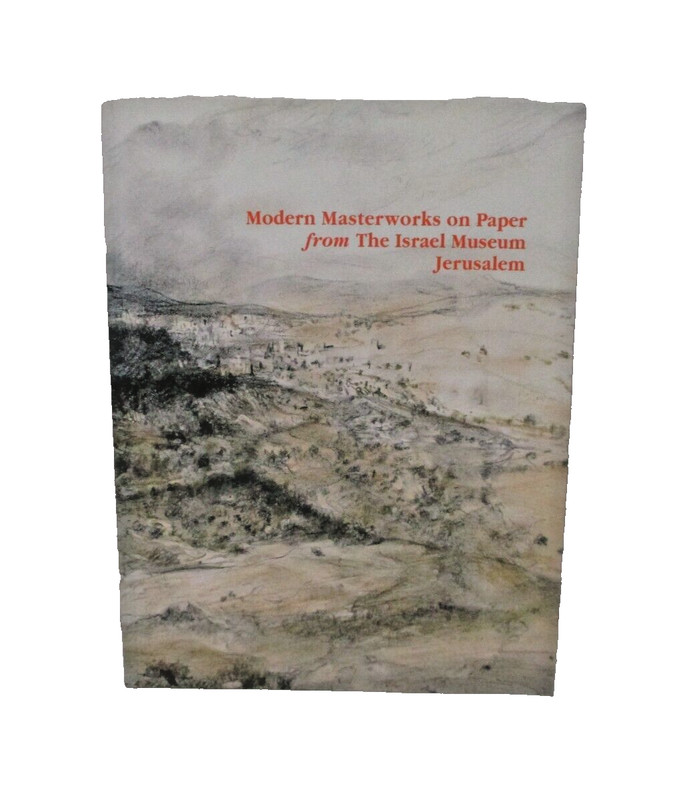 Modern Masterworks on Paper from The Israel Museum, Jerusalem by Lehmann book