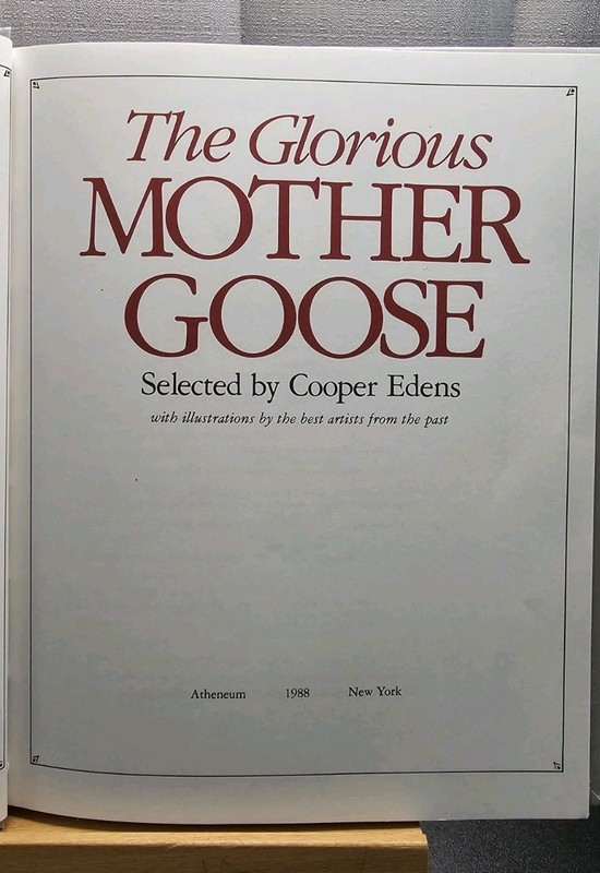 The Glorious Mother Goose Selected by Cooper Edens-Hardcover-1988-Atheneum gallery