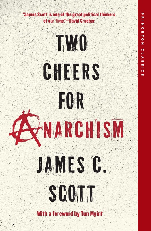 Two Cheers for Anarchism: Six Easy Pieces on Au, Scott, Scott,..