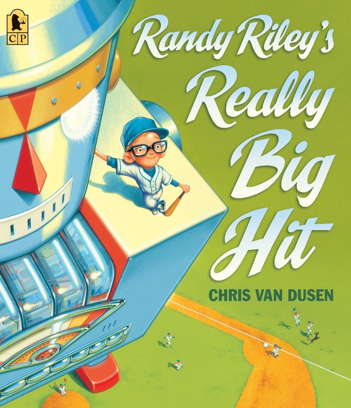 Randy Riley’s Really Big Hit