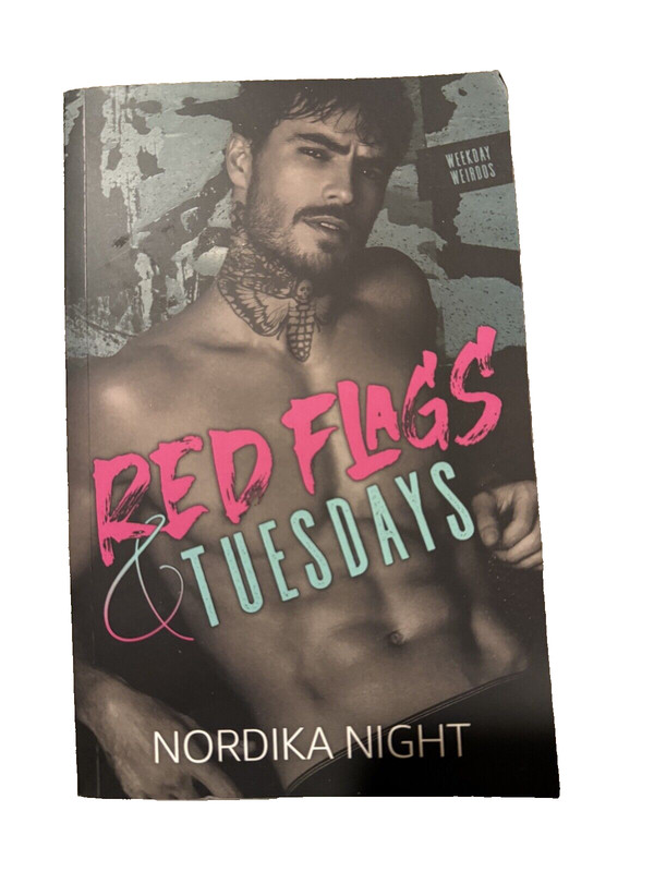 Red Flags & Tuesdays (Paperback or Softback) by Nordika Night