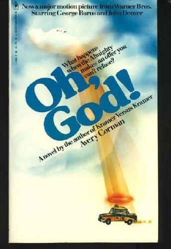 Oh God by Avery Corman (1977-10-01)