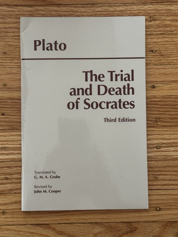 The Trial and Death of Socrates Plato Third Edition Paperback
