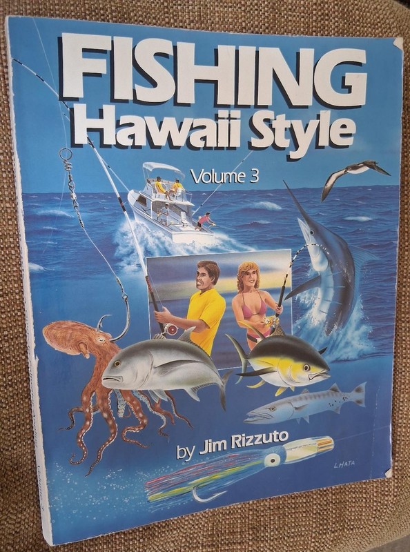 Fishing Hawaii Style Vol. 3 Jim Rizzuto angling hawaii fishing news