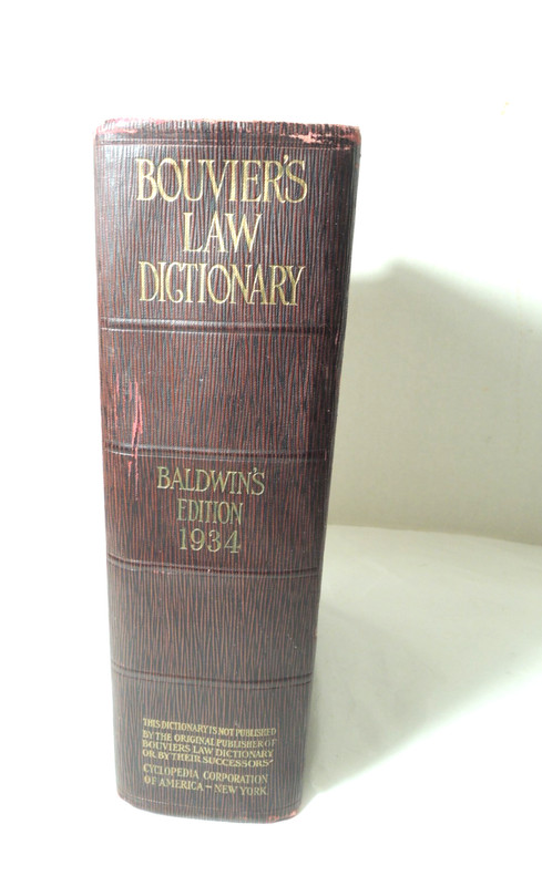 Bouvier’s 1934 Law Dictionary Baldwin’s Edition Hardcover w/ 1934 Supplement