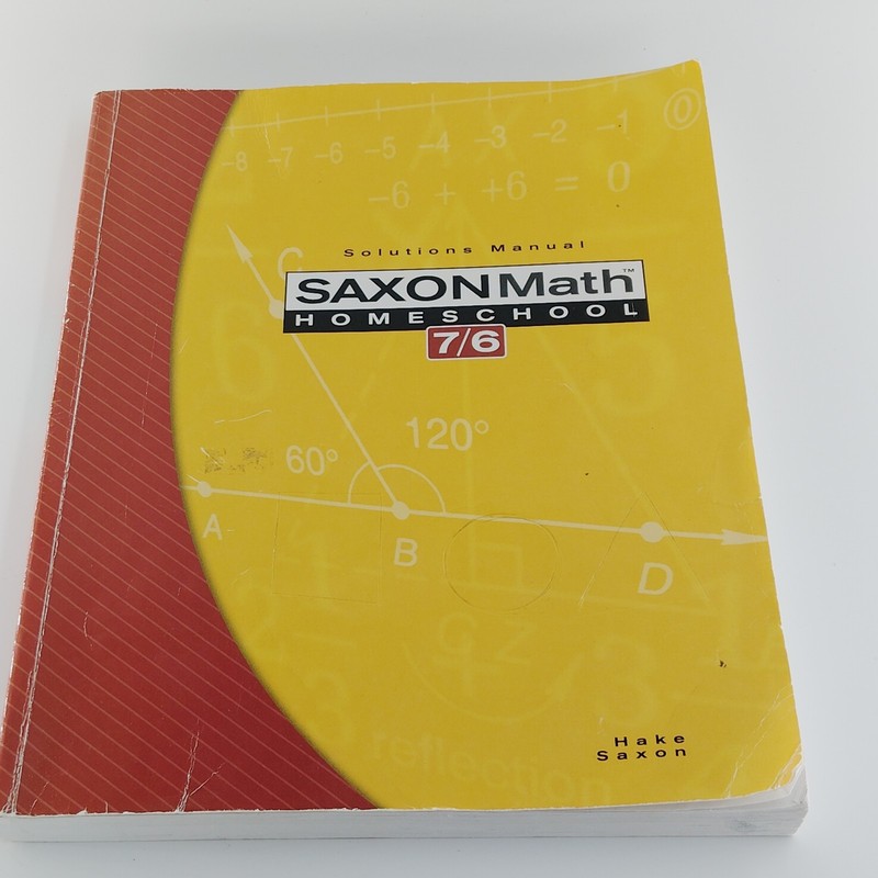 Saxon Math 7/6, Homeschool Edition: Solutions Manual – Paperback – GOOD