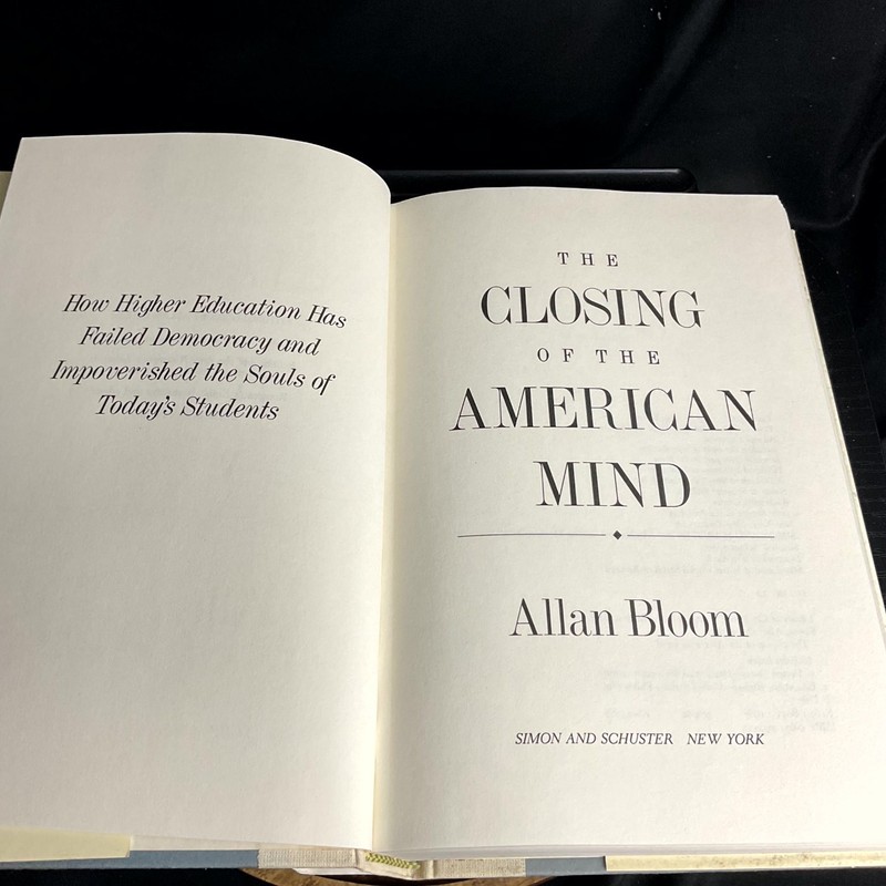 The Closing of the American Mind Allan Bloom 1987 First Edition Foreword Bellow gallery