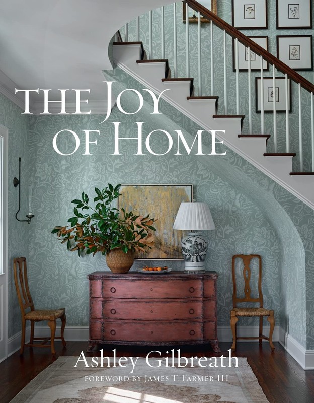 The Joy of Home, Gilbreath, Ashley, Excellent Book