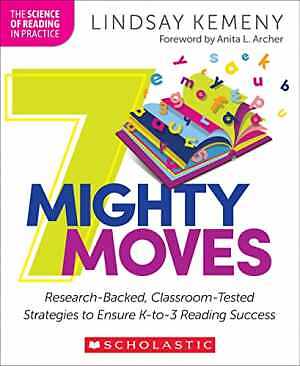 7 Mighty Moves: Research-Backed, - Paperback, by Kemeny Lindsay - Very Good