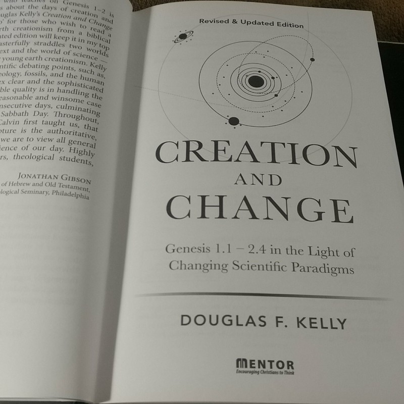 Creation And Change-HC-Douglas F. Kelly-Mentor/Christian Focus-2017 gallery