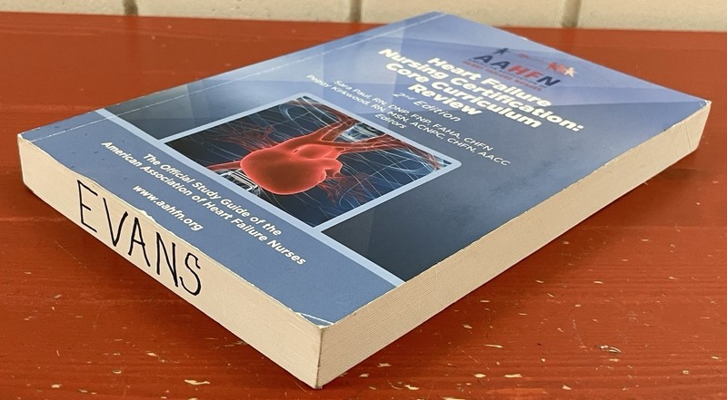 Heart Failure Nursing Certification: Core Curriculum Review 2nd Ed Paul/Kirkwood gallery