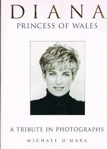 Diana: A Tribute in Photographs – Hardcover, by O’Mara Michael – Very Good b