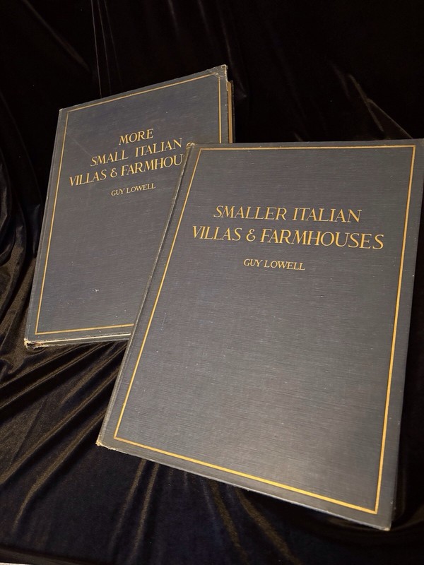 Guy Lowell: Small Italian Villas & Farmhouses (2 volumes, 1920 & 1922)