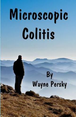 Microscopic Colitis : Revised Edition by Wayne Persky (1918, Trade Paperback)