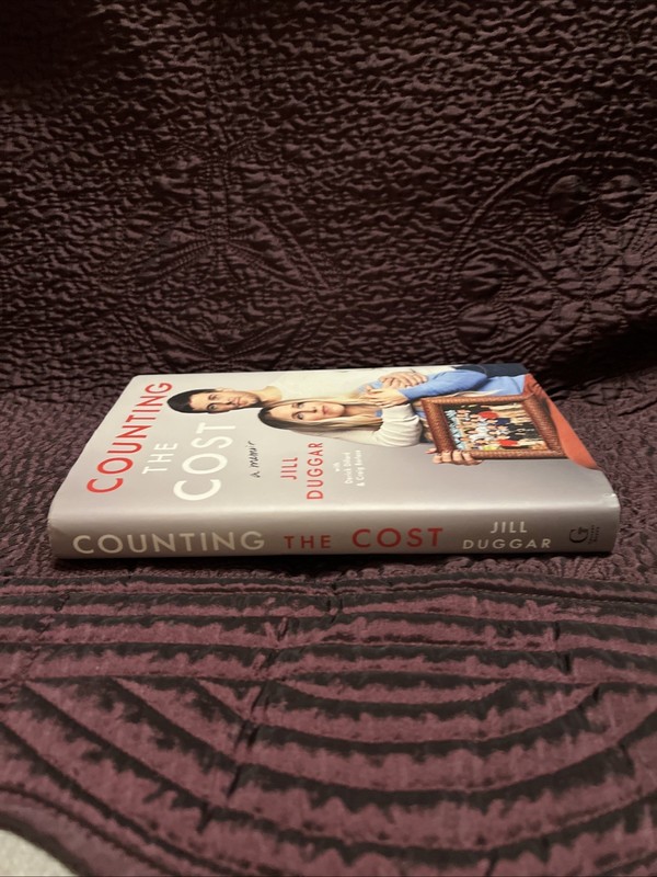 Counting the Cost Hardcover A Memoir By Jill Duggar 2023 Brand New 19 Kids Count gallery