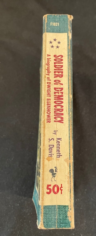 SOLDIER OF DEMOCRACY by Kenneth S. Davis, Dwight D. Eisenhower Biography, PB gallery